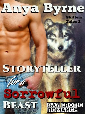 cover image of Storyteller for a Sorrowful Beast